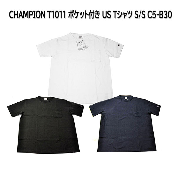 CHAMPION T1011 with Pocket US T-SHIRT S/S C5-B30